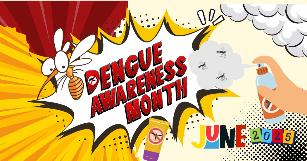 June is Dengue Awareness Month
